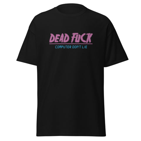 DEAD Fuck Shirt